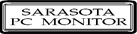 Sarasota PC Monitor Sarasota PC Monitor